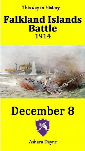 Battle of Falkland Islands 1914 / December 8 - This day in History
