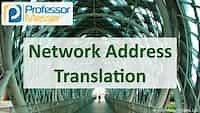 Network Address Translation - N10-008 CompTIA Network  : 1.4