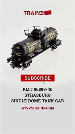RMT 96899-40 Strasburg Single Dome Tank Car