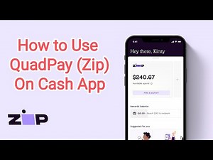 How to Use QuadPay (Zip) On Cash App