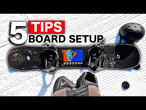 5 Tips for Setting Up Your Snowboard - Cardona, NZ