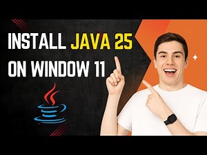 How to Install Java JDK 25 on Windows 11 (2025)