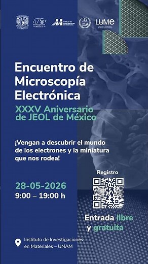 🔬✨ La microscopía electrónica reúne a especialistas, tecnología e innovación en un solo lugar.