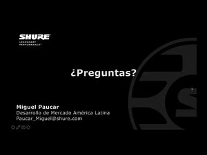 Seminario Web de Shure - Wireless Workbench Nivel 1