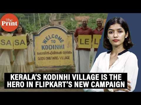 Why does Kerala’s Kodinhi village shine in Flipkart’s new commercial