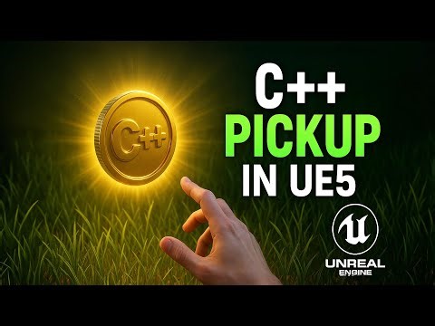 Beginner C++ in UE5: Build Your First Pickup! (Livestream)