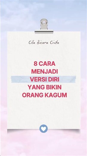 8 Cara Menjadi Versi Diri yang Bikin Orang Kagum