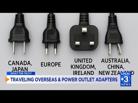 WHAT THE TECH? Adapters & converters needed for traveling overseas