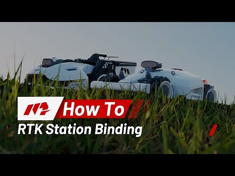 How to Bind the RTK Reference Station For LUBA 2 AWD & YUKA