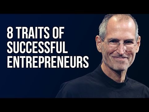 8 Traits of Successful Entrepreneurs