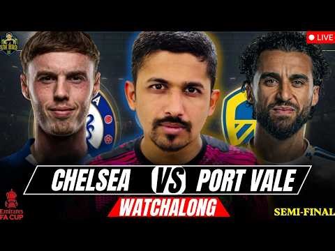 CHELSEA vs LEEDS UNITED LIVE Match Today & Watchalong with UH Bro | FA Cup 2025/26