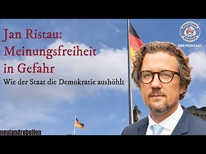 Jan Ristau: "Meinungsfreiheit in Gefahr – Wie der Staat die Demokratie aushöhlt"