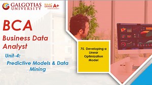 75.Developing a Linear Optimization Model