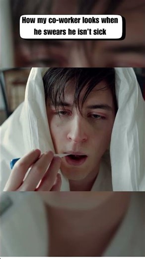 Your co-worker promises he isn't sick