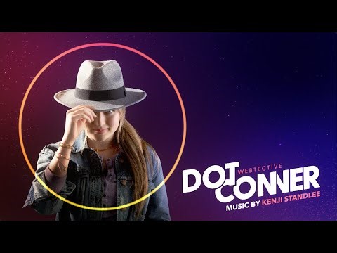 Dot Conner: Webtective Official Soundtrack | Full Album - Kenji Standlee