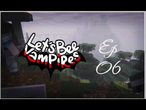 Let's Bee Vampires Ep 6