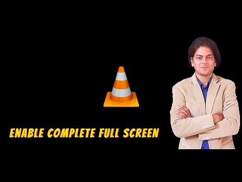 How to enable complete full screen in VLC?