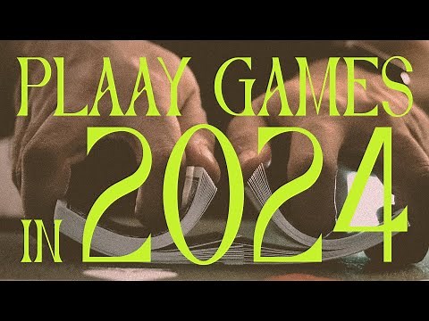 PLAAY Games 2024 Look-Ahead
