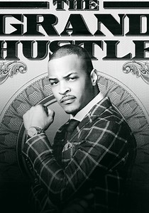 The Grand Hustle Season 1 - watch episodes streaming online