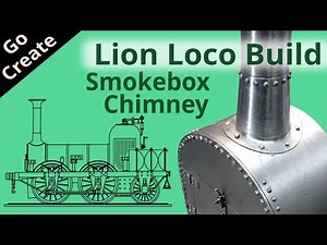 Lion - Model Steam Locomoitive Build - Part 67 - Smoke Box Chimney - Follow my model engineering.