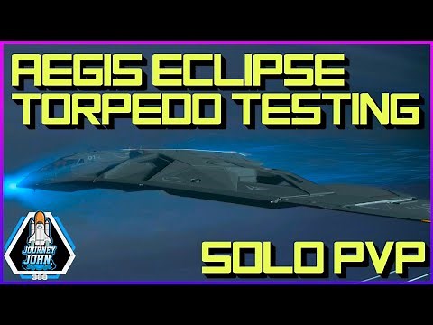 Star Citizen 4.5 - Aegis Eclipse Stealth Meta Loadout, Torpedo PVP Test w/ Engineering