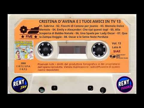 *** Reny Toons & Reny Jay Presentano: Cristina D'Avena e i tuoi Amici in TV 13 (2000) ***