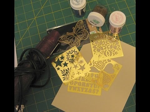Heat Embossing with Brass Stencils