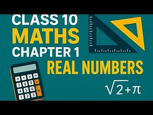 Chapter -1 class 10 maths