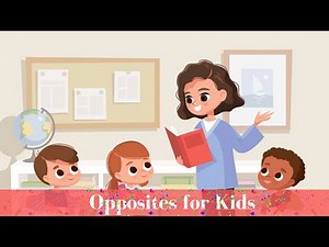 Antonyms for Kids| Antonyms for Grade 1|Opposites for Grade 1|Opposites For Kids| Opposite Words