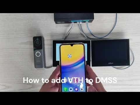 how to congfig Dahua VTO work with VTH, Add sub VTH, Add sub VTO.