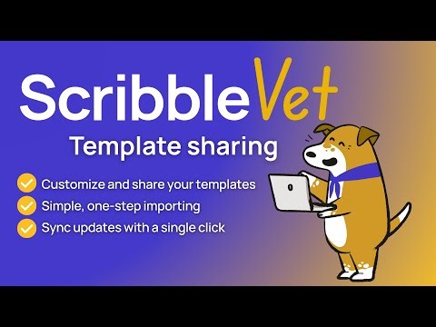 Sharing templates in ScribbleVet