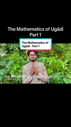 The Mathematics of Ugādi Part 1 - « The Lifespan of Brahma». I always had this question in mind since very little then one day I told myself « if I’m able to do Continuum Mechanics at uni, why not dive into it to try to ‘understand’ the Maths in Ugādi as well? ». This is a compilation video trying to explain the Mathematical aspect of Ugādi and its relationship to time and the cosmos. I would also want to say that these were done by my own humble research on existing literature; online and in so