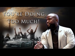 "You're Doing Too Much" Willie B. Williams III