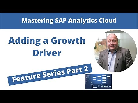 Simulating Growth with the Value Driver Tree (VDT) | SAP Analytics Cloud Online Training