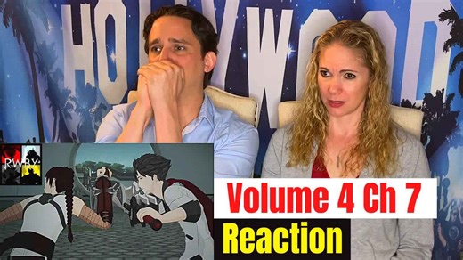 RWBY volume 4 episode 7 reaction