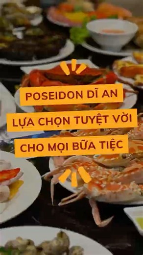 Poseidon Dĩ An lựa chọn tuyệt vời cho mọi bữa tiệc 🦀 #buffetposeidon #buffet #poseidondian