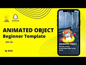 Lens Studio: Animated Object | Beginner Template | S1E4