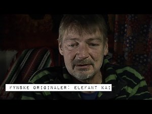 Fynske originaler: Elefant Kai fra Bogense (2008)