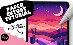【Procreate】新手级教程 You Can Draw This in PROCREATE 手把手一步步教你绘制简单的纸雕效果沙漠插画