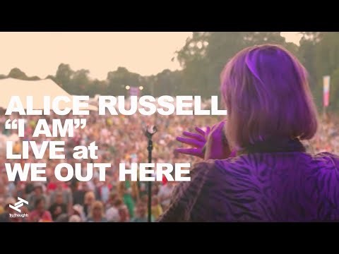 Alice Russell - I Am (Live at We Out Here)
