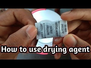 How To Use Drying Agent | सुखाने वाले एजेंट का उपयोग कैसे करें | Drying Agent In Bottle | हिंदी में