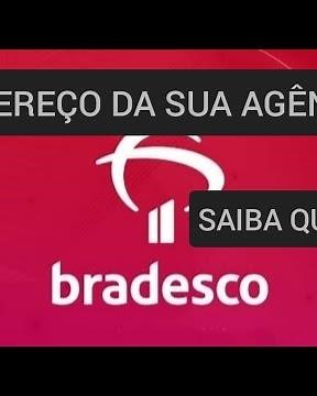 How can I find the phone number and address of my Bradesco branch?