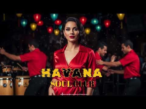 Havana Cha Cha Party 💃 Cuban Music Mix | Son Cubano, La Clave & Latin Grooves