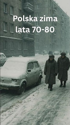 ⭐️ Tak wyglądała prawdziwa zima w Polsce w latach 70–80… Niezapomniany klimat!