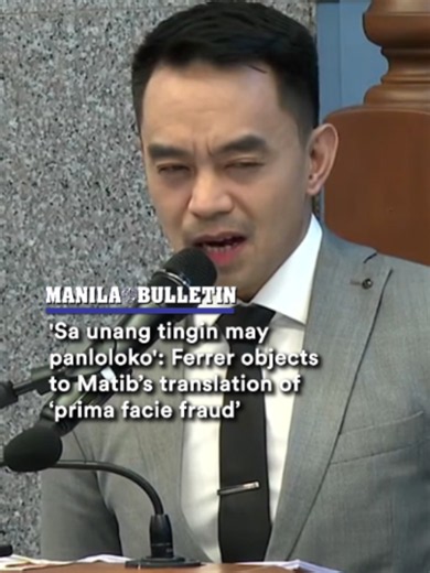 'SA TAGALOG, SA UNANG TINGIN MAY PANLOLOKO, PANLILINLANG' Defense counsel Atty. Kristine Ferrer objected to prosecution lawyer Atty. Erwin Matib’s Tagalog translation of the term “prima facie fraud” during Day 37 of Vice President Sara Duterte’s impeachment trial. “Prima facie fraud, sa Tagalog: sa unang tingin may panloloko o may panlilinlang?” said Matib Ferrer asked the prosecution to use the exact wording of the law to avoid potentially misleading the public. (Video courtesy of Senate of the