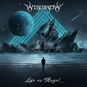 Windrow - Like An Angel...