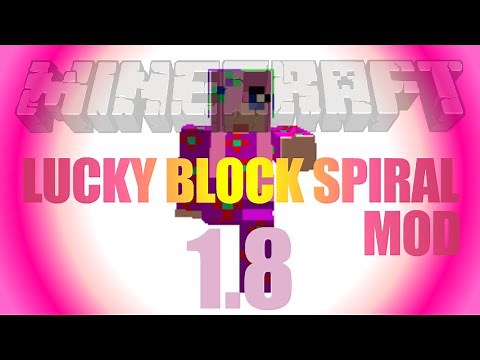 Lucky Block Spiral Mod 1.8 - how to install (on Forge) in Minecraft 1.8