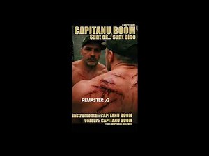 CAPITANU BOOM -Sunt ok...sunt bine