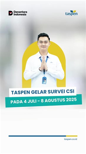 #SobatTASPEN, dicatet yaa😉 TASPEN bekerja sama dengan MarkPlus, Inc. menggelar Survei Customer Satisfaction Index (CSI) 2025 untuk mengetahui tingkat kepuasan, loyalitas, dan keterikatan peserta terhadap program Pensiun, THT, JKK, dan JKM. Nah saatnya kamu berkontribusi nih! Karena survei ini juga menggali masukan untuk pengembangan layanan dan inovasi ke depan. 🗓️ 4 Juli – 8 Agustus 2025 📡 Online, telepon, dan tatap muka 💬 Gratis, tanpa pungutan biaya! Eits, tetap waspada terhadap penipuan 