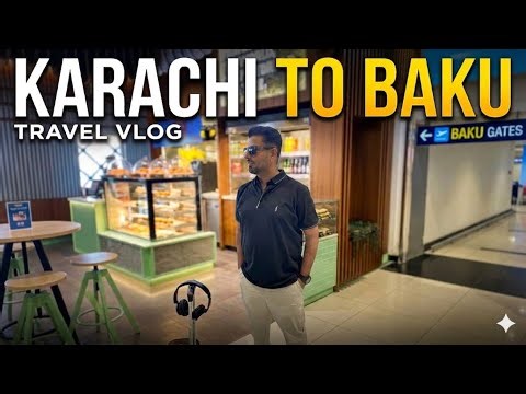 Karachi to Baku via Dubai ✈️ | FlyDubai Flight Review, Meals & Friends Travel Vlog 🇦🇿
